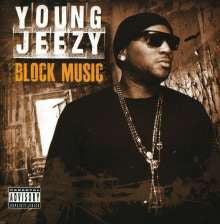 YOUNG JEEZY - BLOCK MUSIC