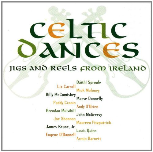 VARIOUS - CELTIC DANCES-JIGS & REELS