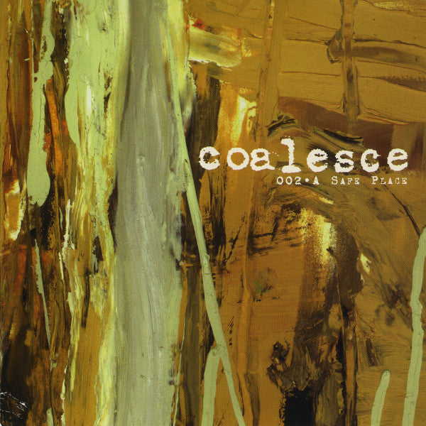 COALESCE - A SAFE PLACE (EP)