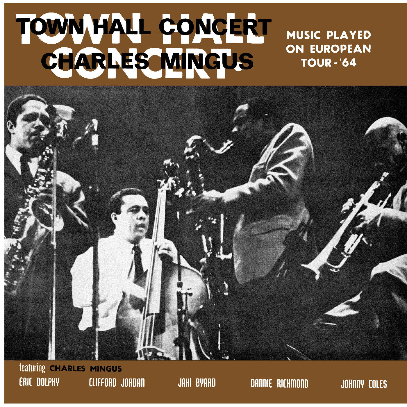 MINGUS, CHARLES - TOWN HALL CONCERT 1964 VOL. 1 (CLEAR SMOKE VINYL)