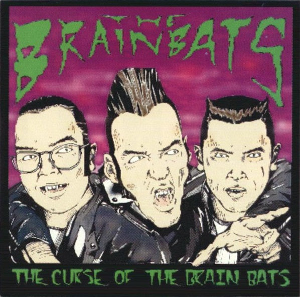 BRAIN BATS - CURSE OF THE BRAIN BATS