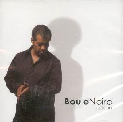 BOULE NOIRE - REUNION