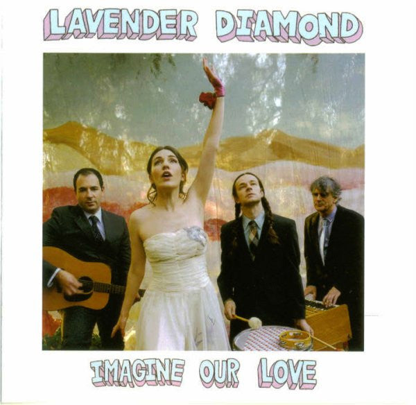 LAVENDER DIAMOND - IMAGINE OUR LOVE