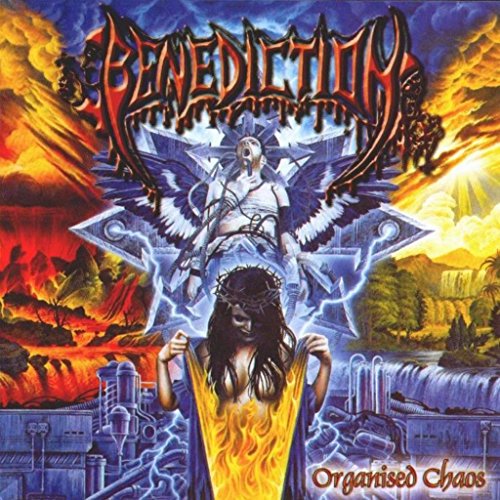 BENEDICTION - ORGANIZED CHAOS