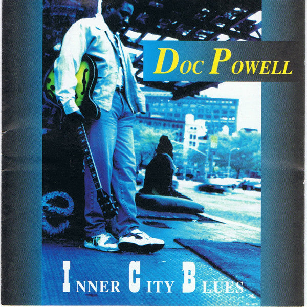 POWELL, DOC - INNER CITY BLUES