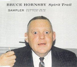 HORNSBY, BRUCE - SPIRIT TRAIL (25TH ANNIV)(3CDS)