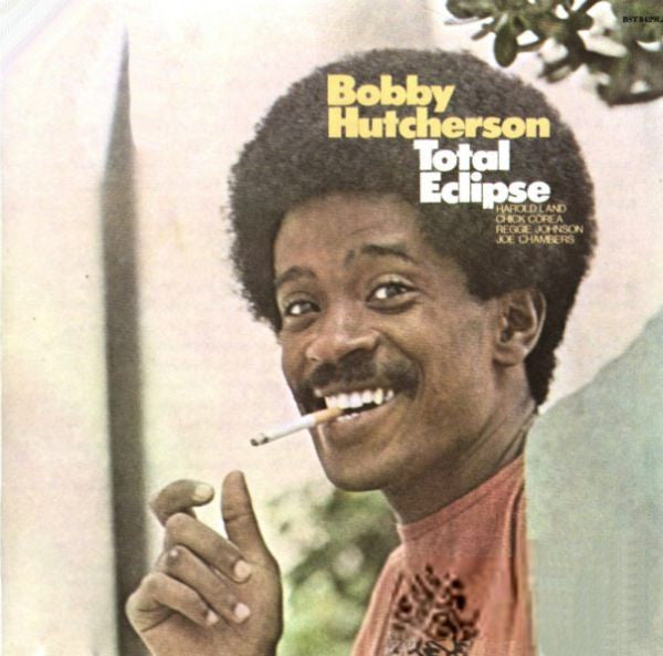 HUTCHERSON, BOBBY - TOTAL ECLIPSE