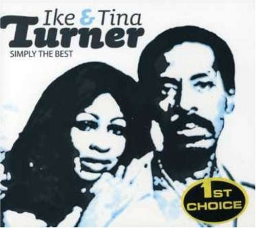 TURNER, IKE & TINA - SIMPLY THE BEST (FIRST CHOICE)