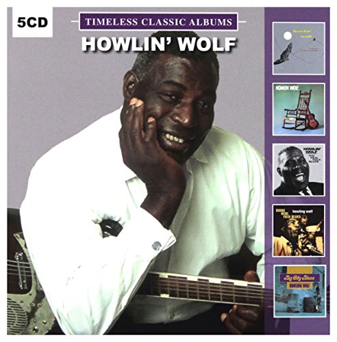 HOWLIN' WOLF - TIMELESS CLASSIC ALBUMS