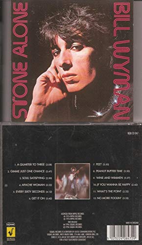 WYMAN, BILL (ROLLING STONES) - STONE ALONE