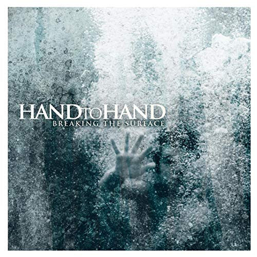 HAND TO HAND - BREAKING THE SURFACE (EP)