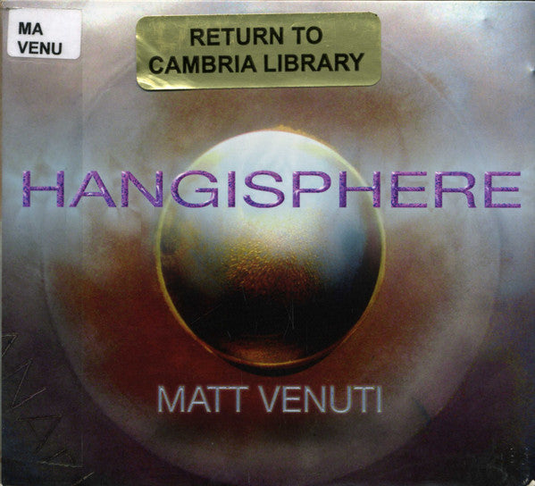 VENUTI, MATT - HANGISPHERE