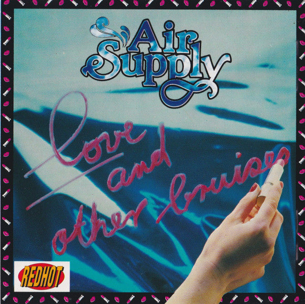AIR SUPPLY - LOVE & OTHER BRUISES