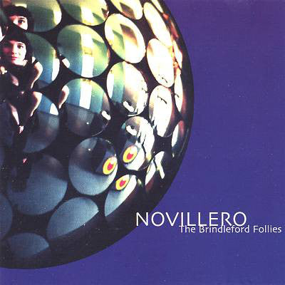 NOVILLERO - BRINDLEFORD FOLLIES