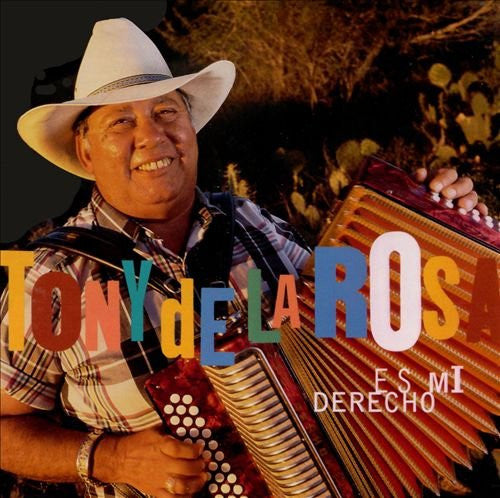 DE LA ROSA, TONY - ES MI DERECHO