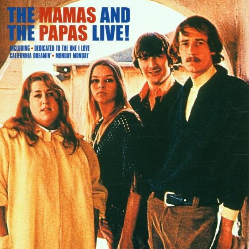 MAMAS & PAPAS - LIVE 1