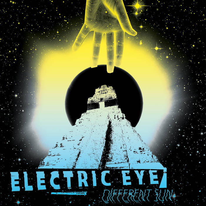 ELECTRIC EYE - DIFFERENT SUN