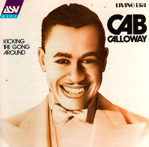 CALLOWAY, CAB - KICKING THE CAB AROUND