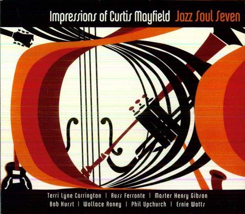 JAZZ SOUL SEVEN - IMPRESSION OF CURTIS MAYFIELD