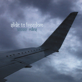 SLIDE TO FREEDOM - 20,000 MILES