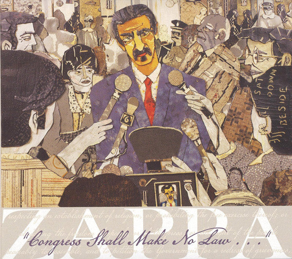 ZAPPA, FRANK - CONGRESS SHALL MAKE NO LAW...