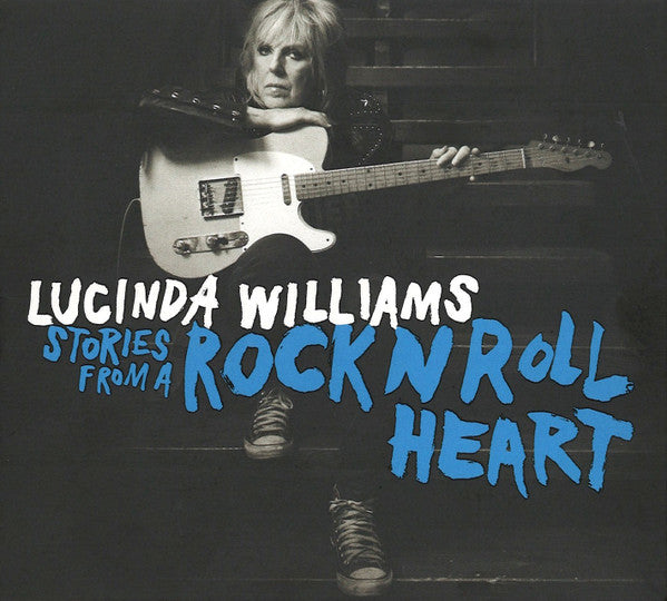WILLIAMS, LUCINDA - STORIES FROM THE ROCK N ROLL HEART