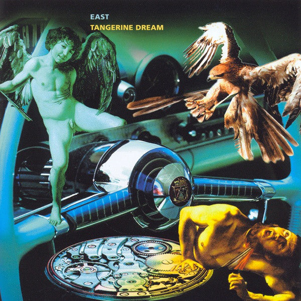 TANGERINE DREAM - EAST