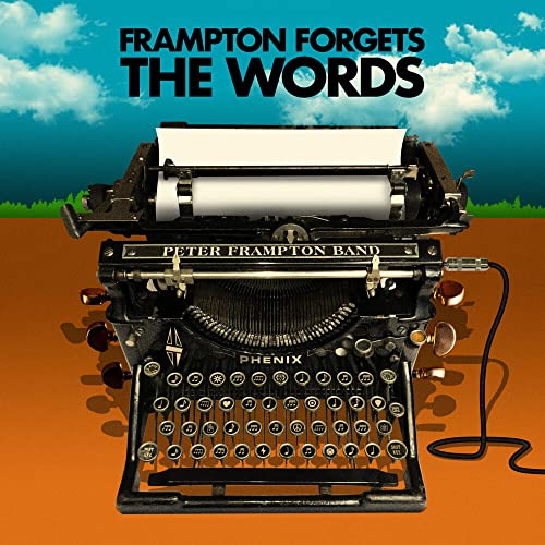 FRAMPTON, PETER - FRAMPTON FORGETS THE WORDS