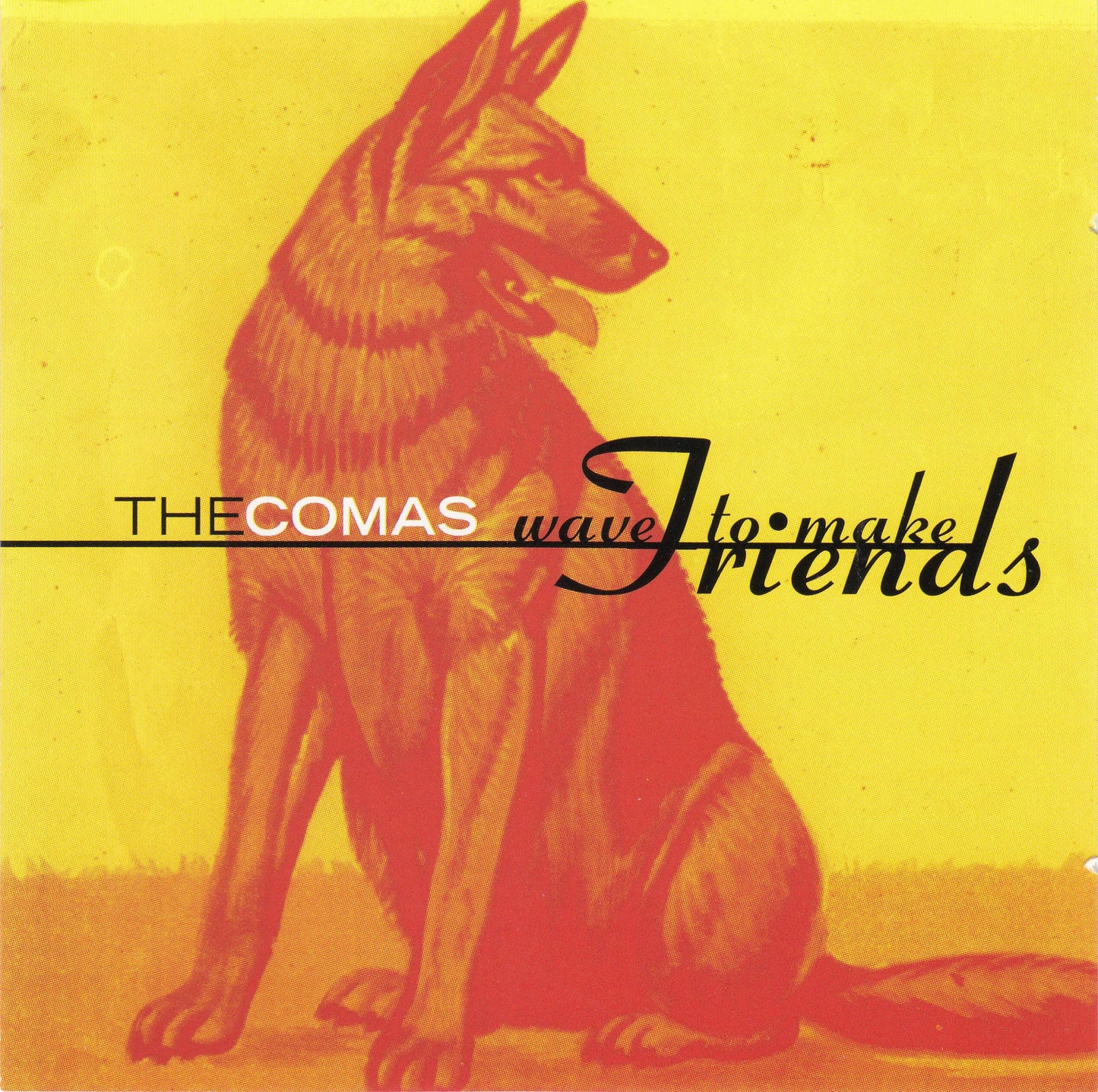 COMAS - WAVE TO MAKE FRIENDS