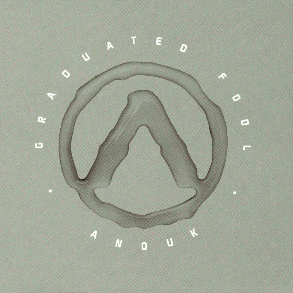 ANOUK - GRADUATED FOOL