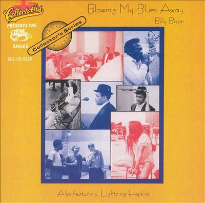 BIZOR, BILLY - BLOWING MY BLUES AWAY