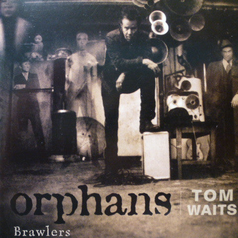 WAITS, TOM - ORPHANS: BRAWLERS (1CD)