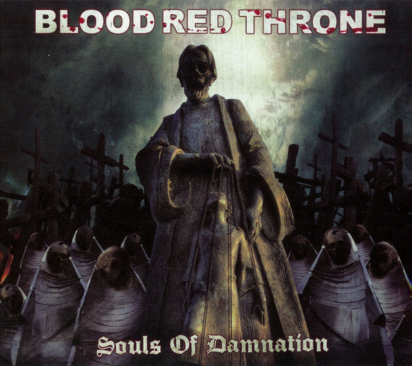 BLOOD RED THRONE - SOULS OF DAMNATION