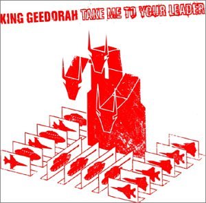KING GEEDORAH (MF DOOM) - TAKE ME TO YOUR LEADER