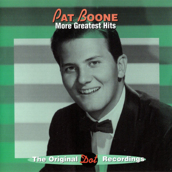 BOONE, PAT - MORE GR HITS