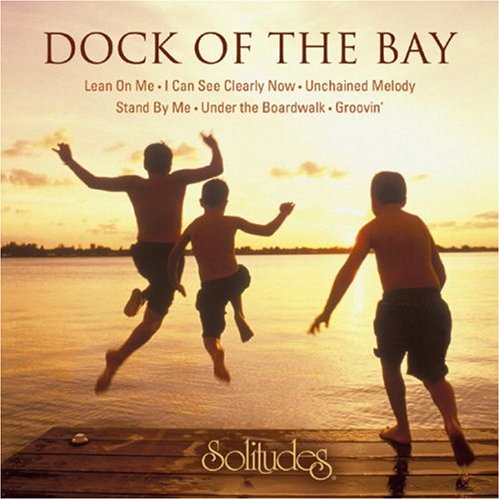 GIBSON, DAN - SOLITUDES: DOCK OF THE BAY