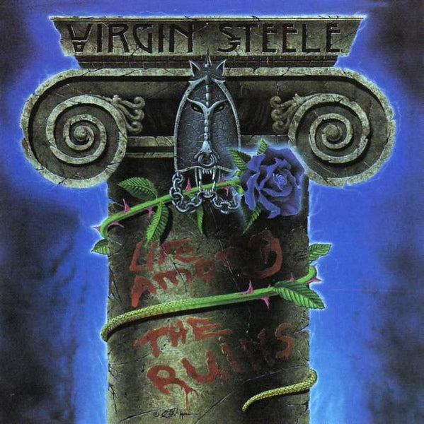 VIRGIN STEELE - LIFE AMONG THE RUINS
