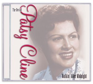 CLINE, PATSY - WALKIN AFTER MIDNIGHT