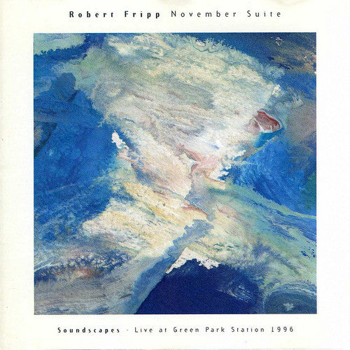 FRIPP, ROBERT - NOVEMBER SUITE