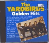 YARDBIRDS - THE YARDBIRDS GOLDEN HITS