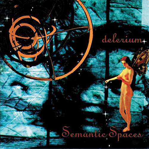 DELERIUM - SEMANTIC SPACES