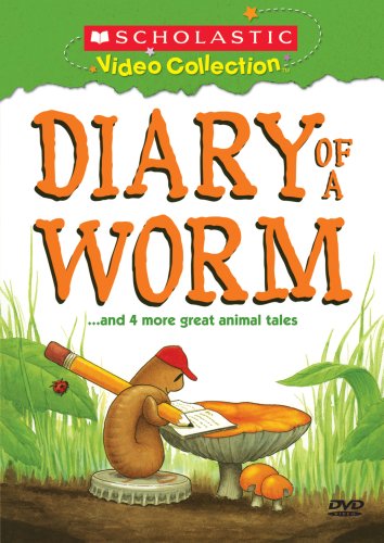 DIARY OF A WORM...& 4 MORE GREAT ANIMAL - DVD-SCHOLASTIC VIDEO COLLECTION
