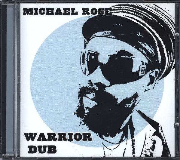ROSE, MICHAEL - WARRIOR DUB