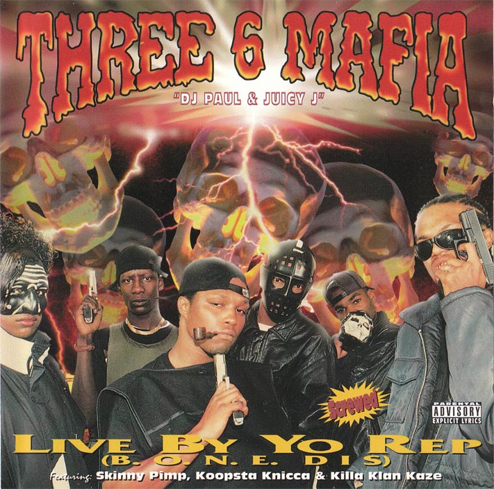 THREE 6 MAFIA - LIVE BY YO REP