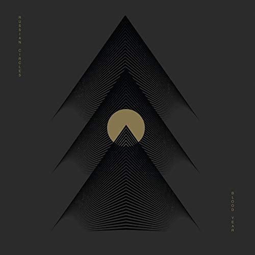 RUSSIAN CIRCLES - BLOOD YEAR