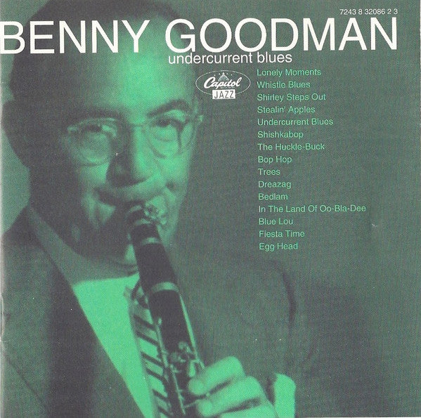GOODMAN, BENNY - UNDERCURRENT BLUES