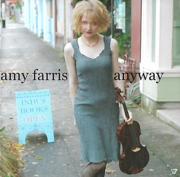 FARRIS, AMY - ANYWAY