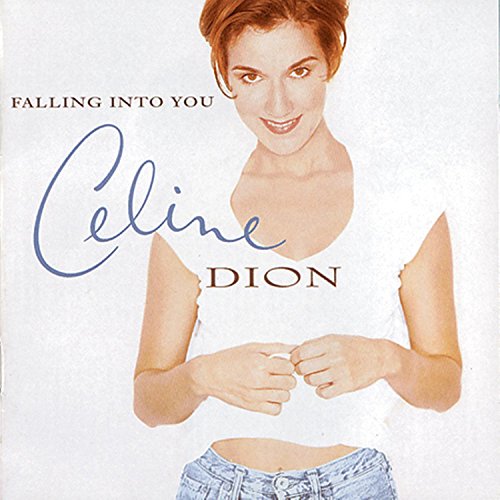 DION, CELINE - FALLING INTO YOU
