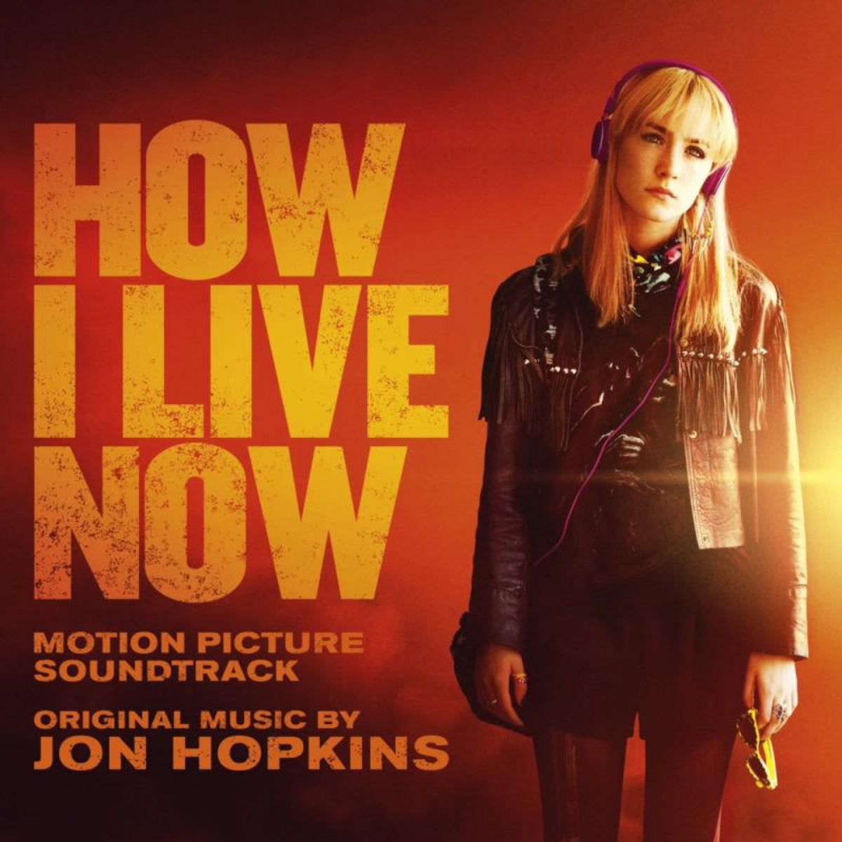 HOPKINS, JON - HOW I LIVE NOW (ORIGINAL MOTION PICTURE SOUNDTRACK)