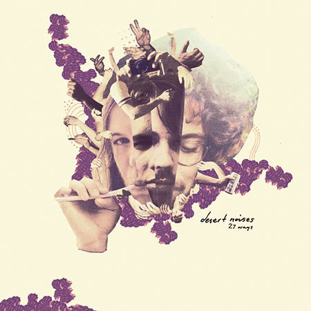 DESERT NOISES - 27 WAYS
